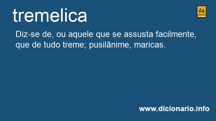 Significado de tremelica