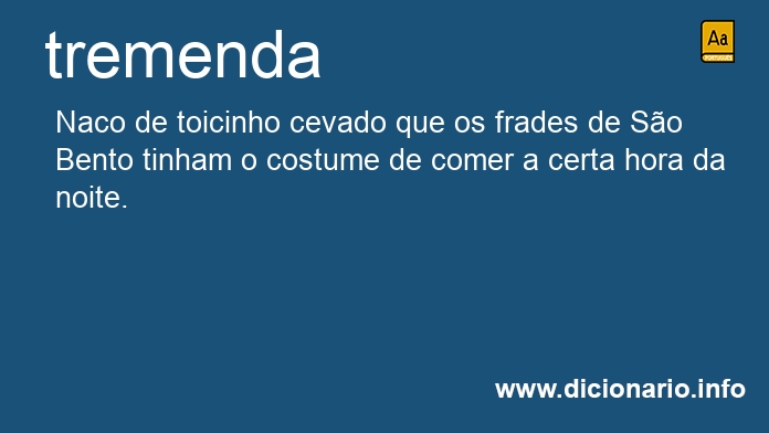 Significado de tremenda