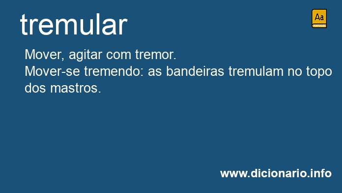 Significado de tremulando