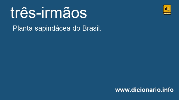 Significado de trs-irmos