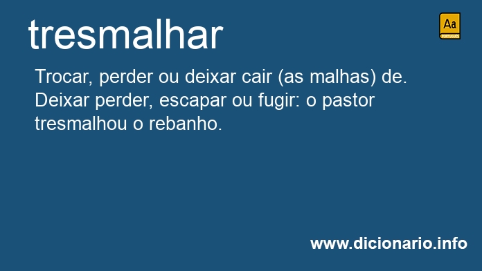 Significado de tresmalhar