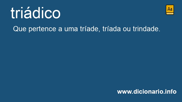 Significado de tridico