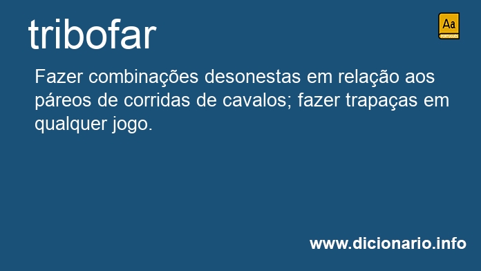 Significado de tribofar