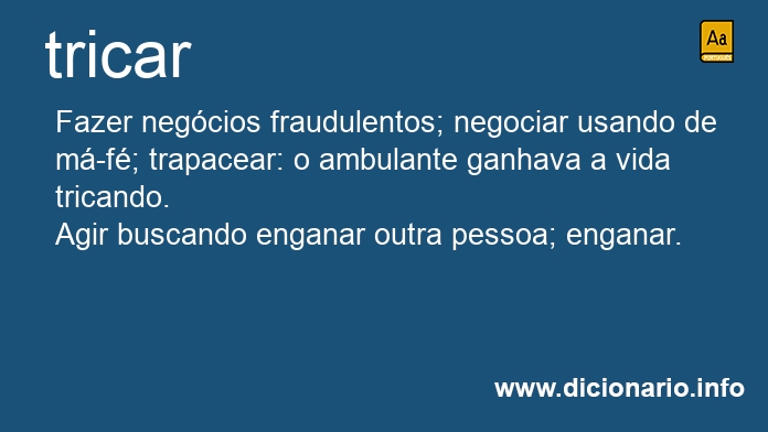 Significado de tricai