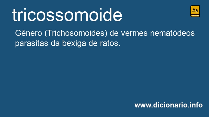 Significado de tricossomoide