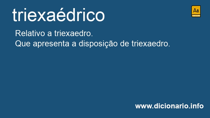 Significado de triexadrico