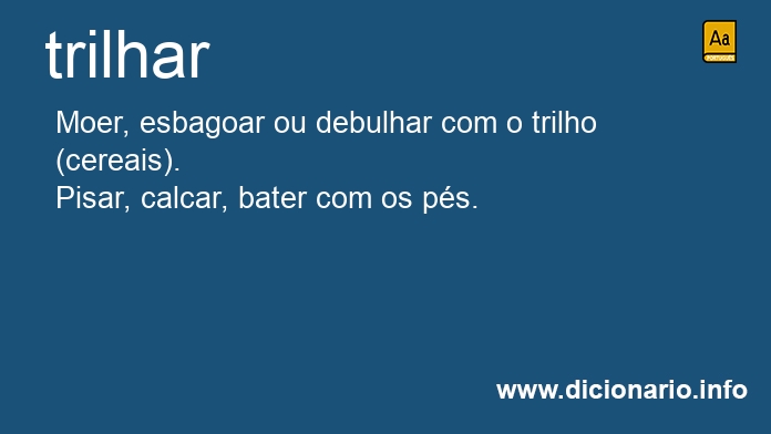 Significado de trilhars