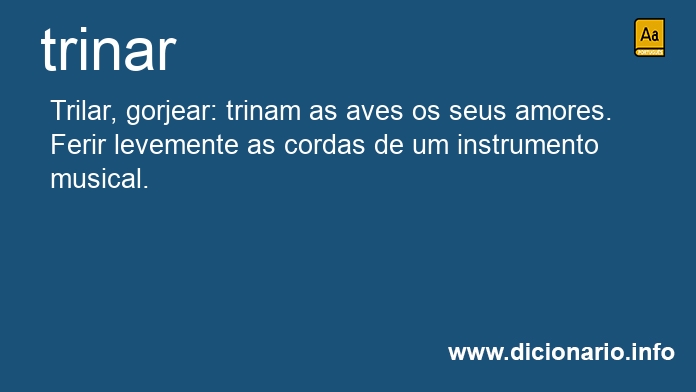 Significado de trinar