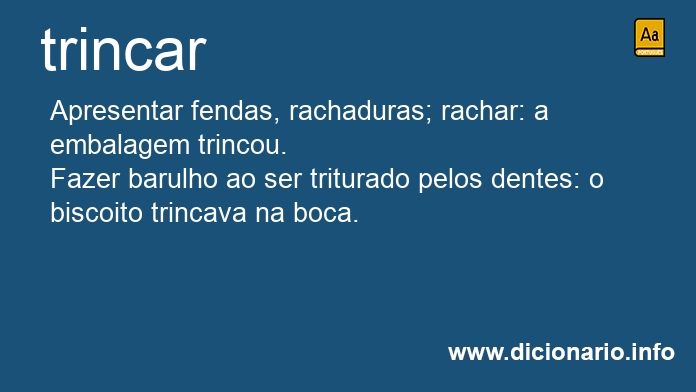 Significado de trincaram