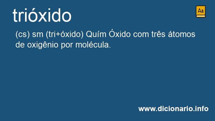 Significado de trixido