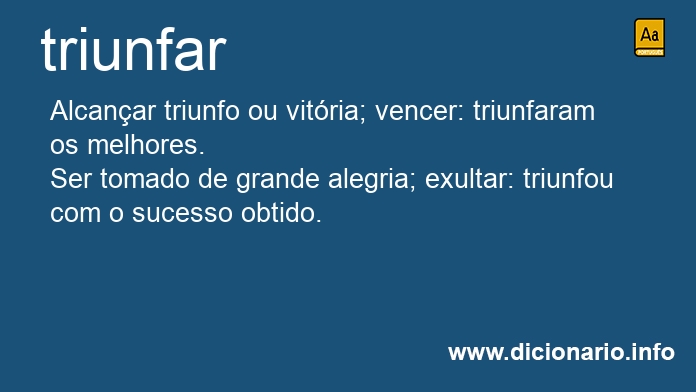 Significado de triunfardes