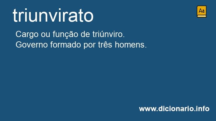 Significado de triunvirato