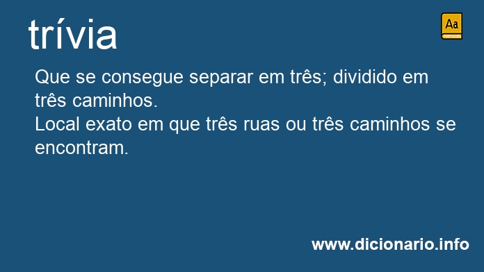 Significado de trvia