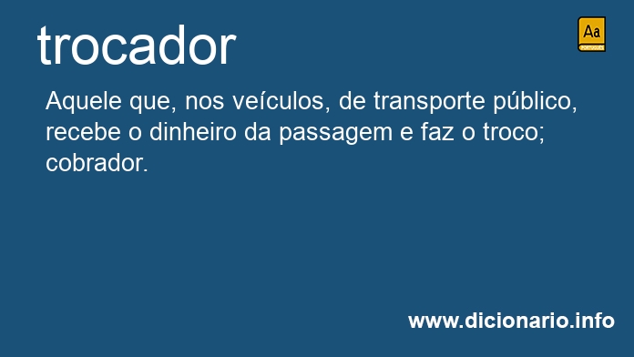 Significado de trocadora