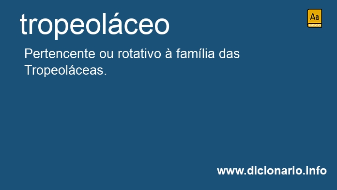 Significado de tropeolcea