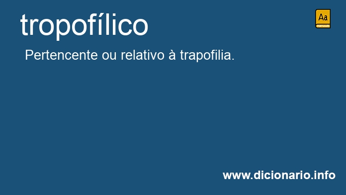 Significado de tropoflico