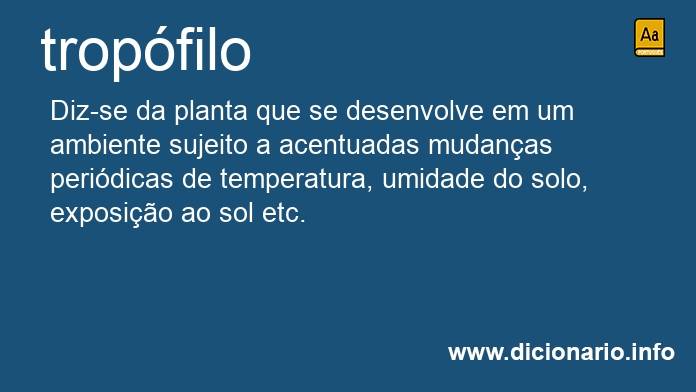 Significado de tropfilos
