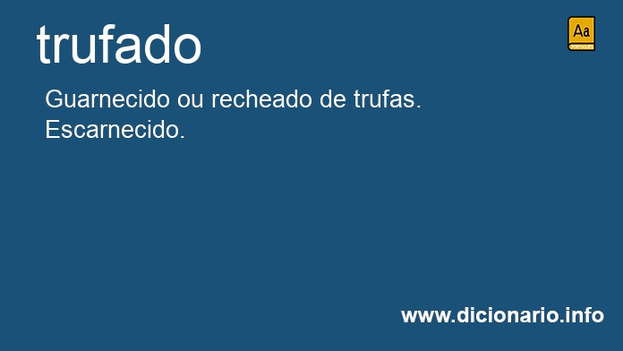 Significado de trufado