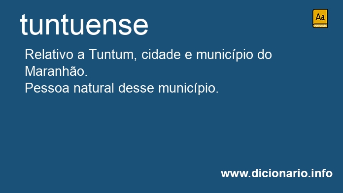 Significado de tuntuense