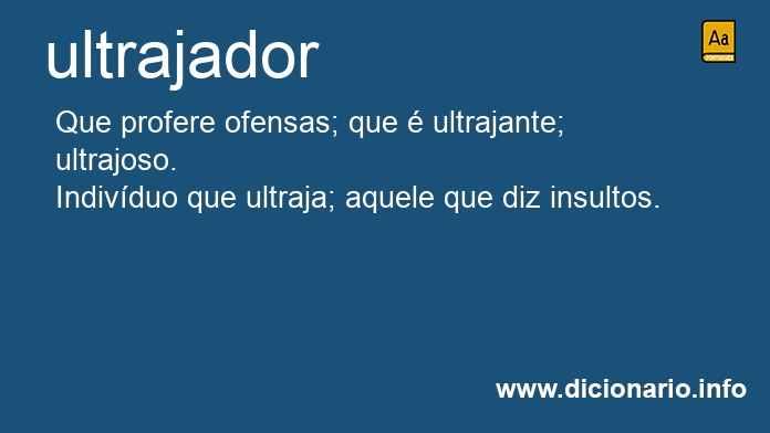 Significado de ultrajador