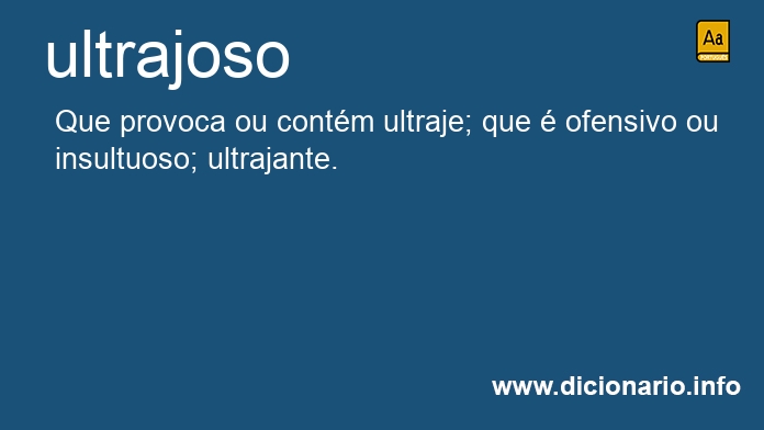 Significado de ultrajoso