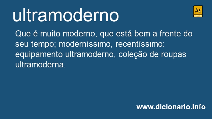 Significado de ultramoderno