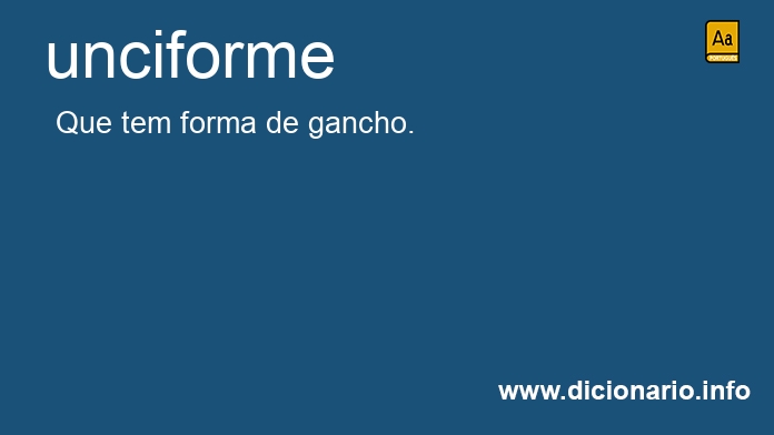 Significado de unciformes