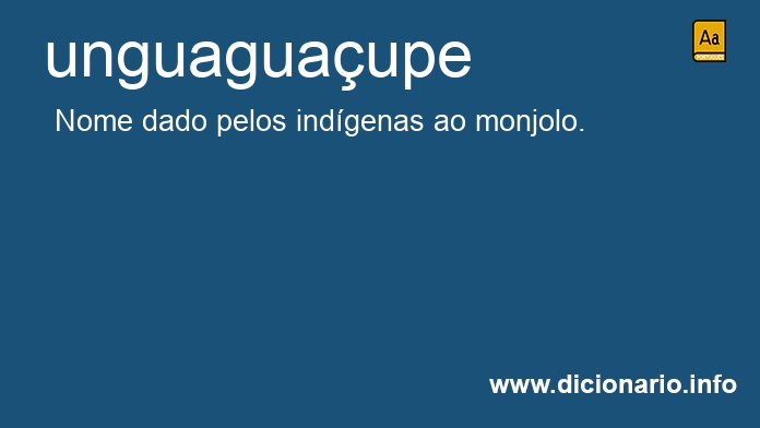 Significado de unguaguaupe