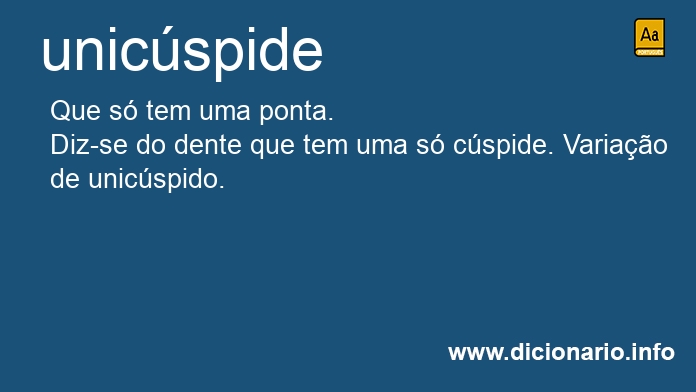 Significado de unicspide