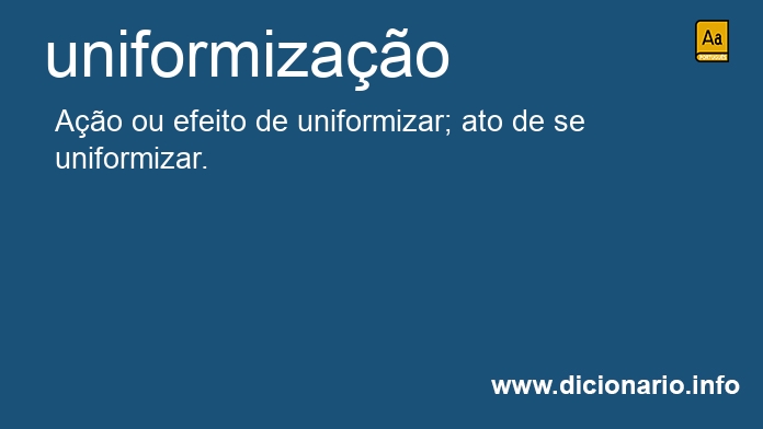 Significado de uniformizao