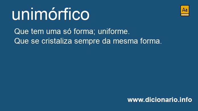 Significado de unimrfico