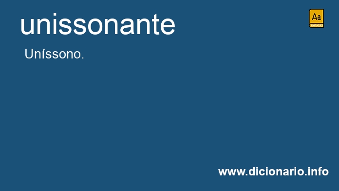 Significado de unissonante