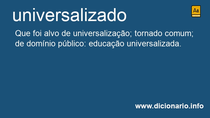 Significado de universalizado