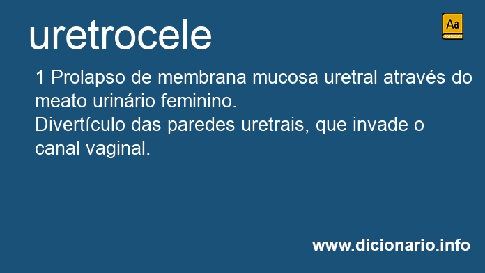 Significado de uretrocele