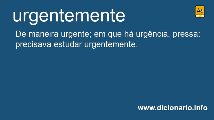 Significado de urgentemente