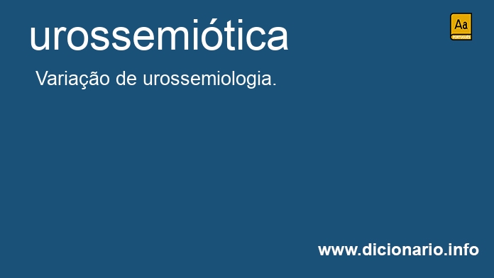 Significado de urossemitica