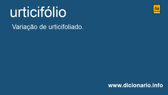 Significado de urticiflio