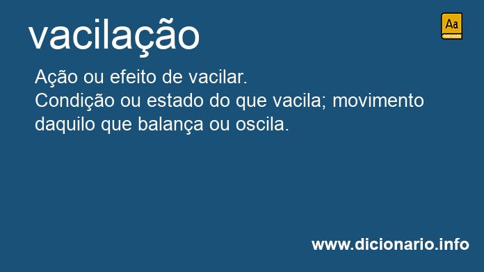 Significado de vacilao