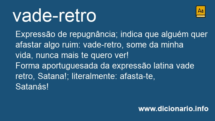 Significado de vade-retro
