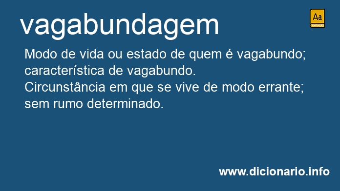 Significado de vagabundagens