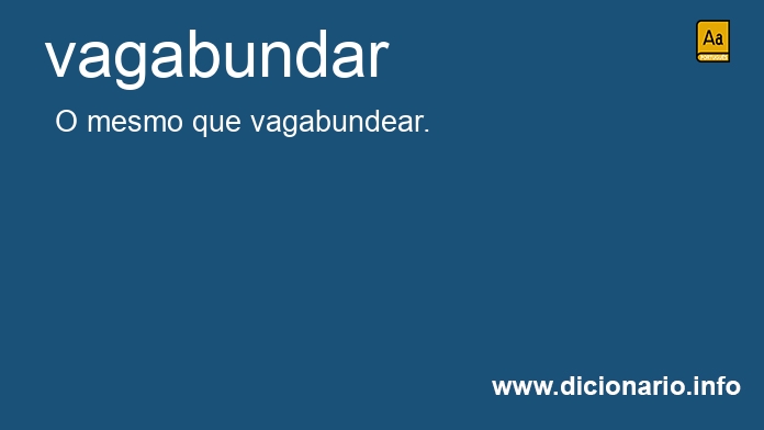 Significado de vagabundavam