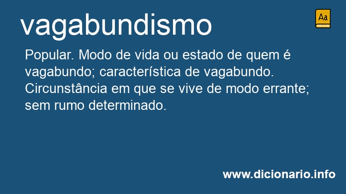 Significado de vagabundismo