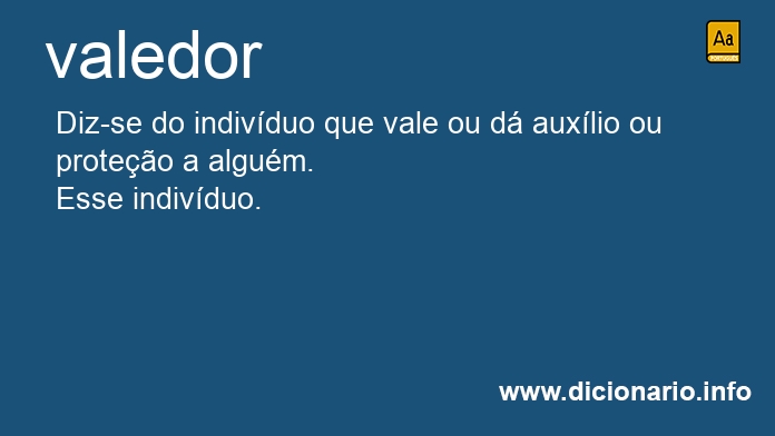 Significado de valedor