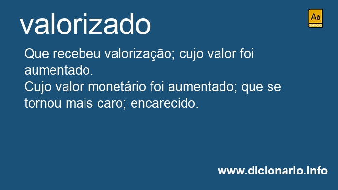 Significado de valorizado