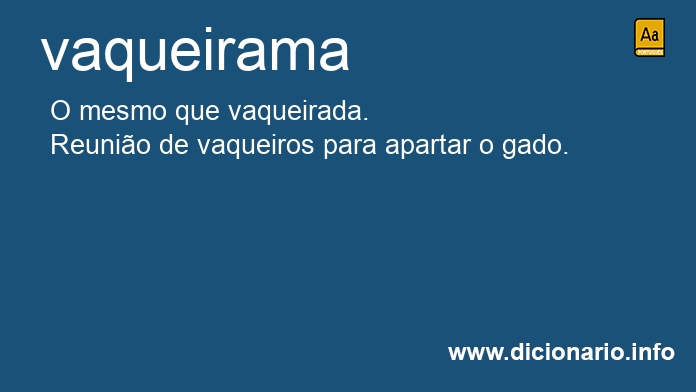 Significado de vaqueirama