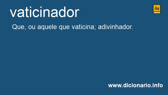 Significado de vaticinador