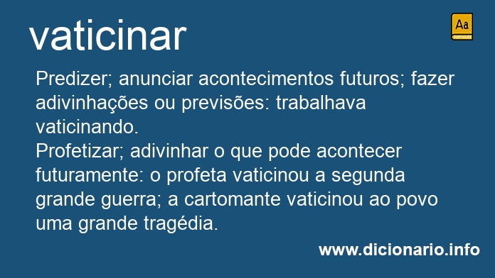 Significado de vaticinais