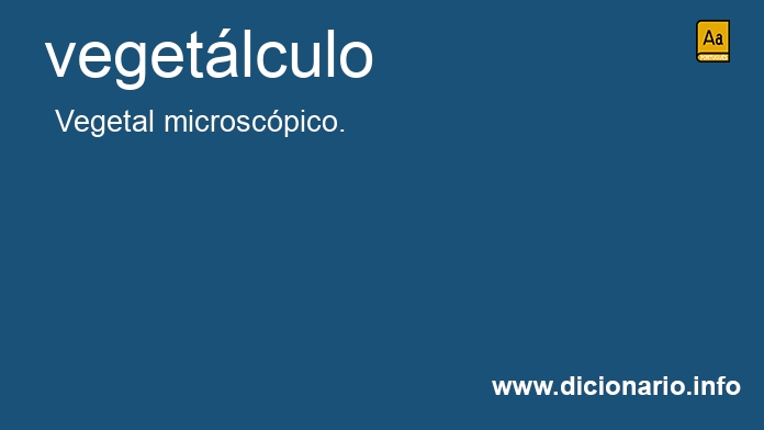 Significado de vegetlculo