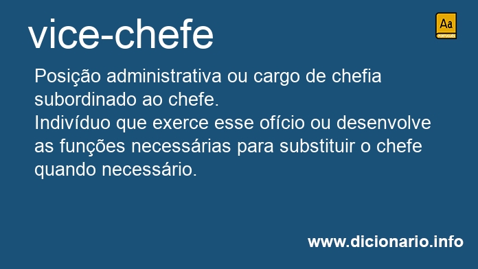 Significado de vice-chefe