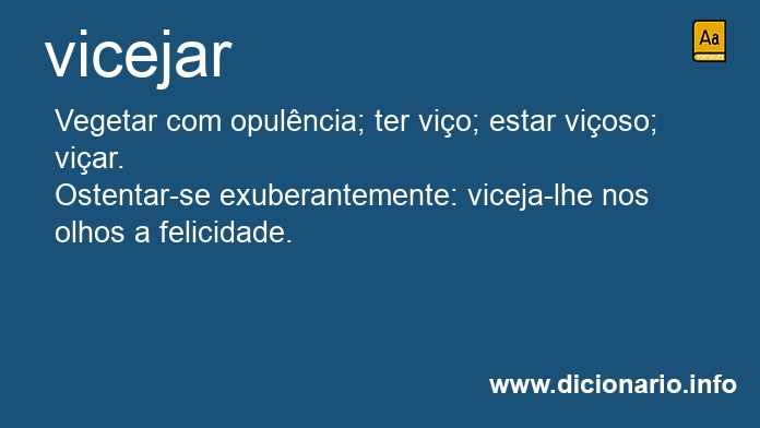 Significado de vicejas